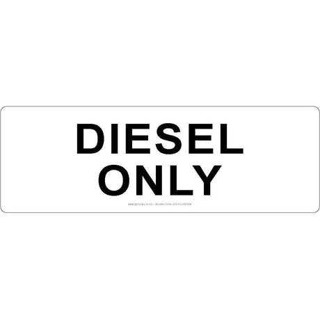 Diesel Only Sign - JPS Online Ltd