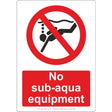 No Sub-Aqua Equipment Sign - JPS Online Ltd