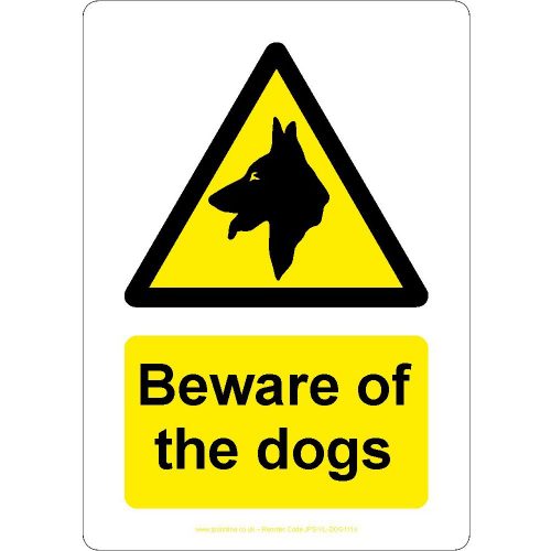 Beware of the dogs sign