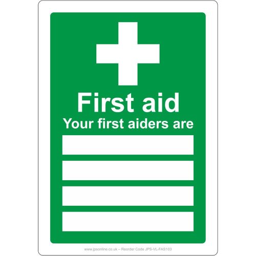 First aid - your first aiders are sign
