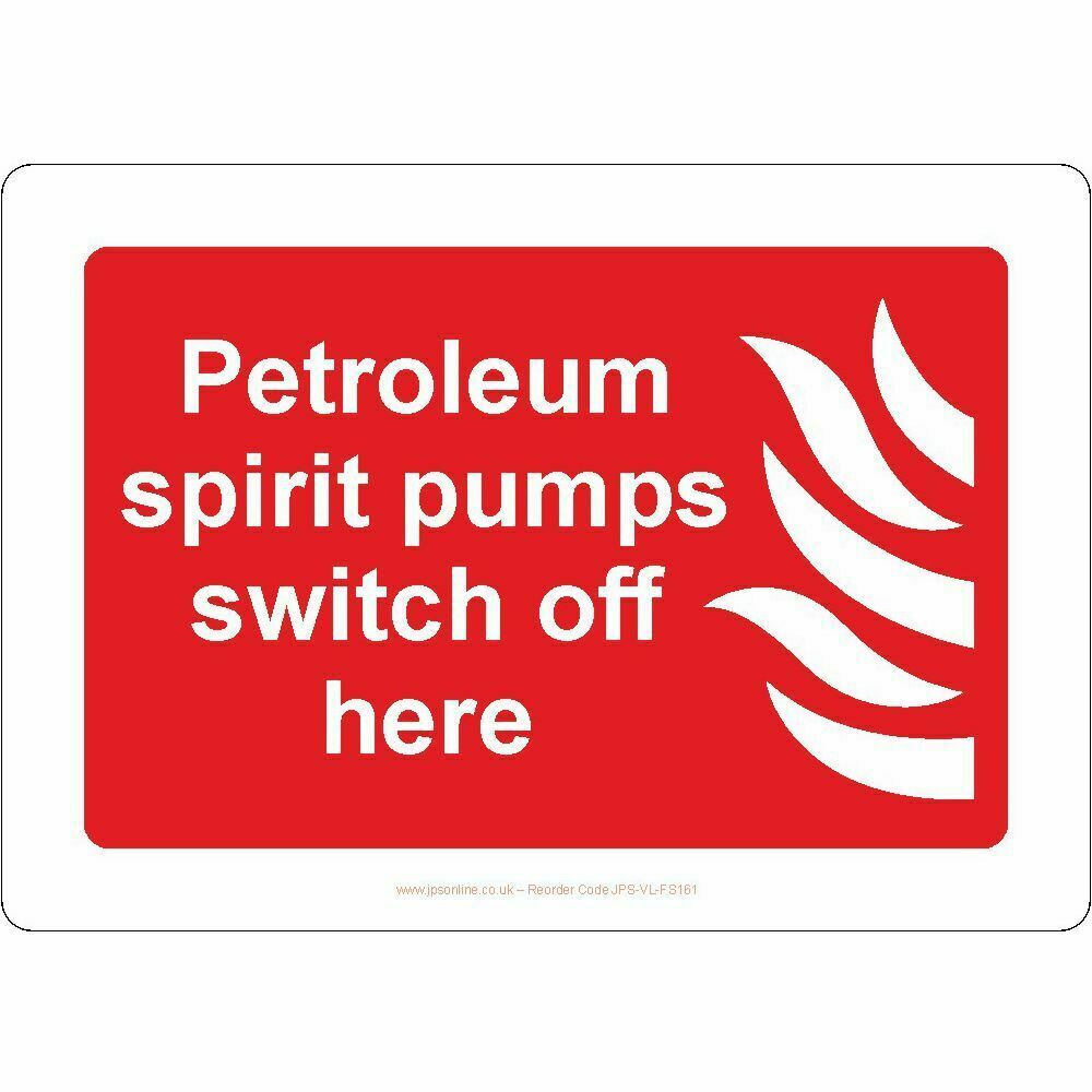 Petroleum Spirit Pumps Swith Off Here Sign 