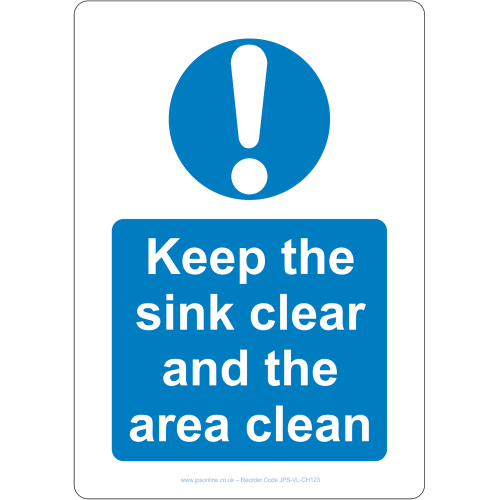 Keep the sink clear and the area clean sign